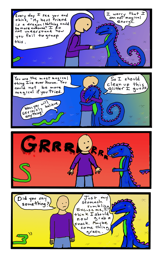 Is this a webcomic? Everything is confusing when your brain forgets to power down once in a while. 