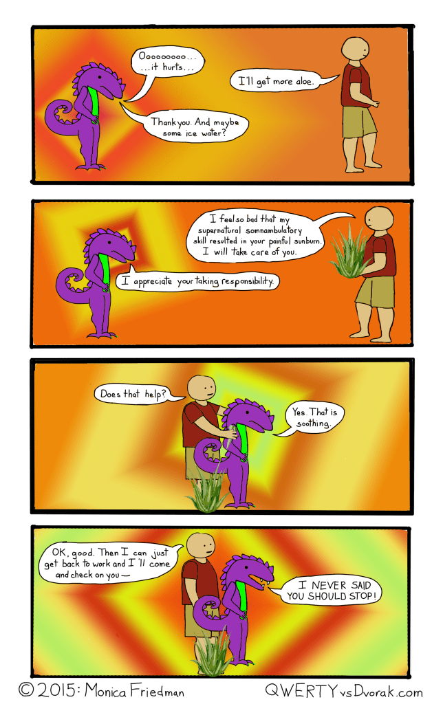 And you forgot the ice water!