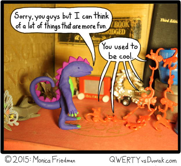 Don't be sad. You're still more fun than a barrel of fish or a barrel or pickles. 